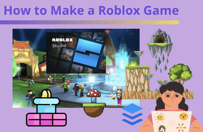 How to Create Your Own Roblox Game